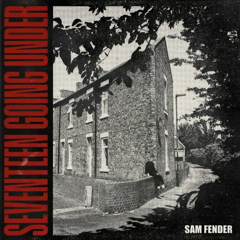 Sam Fender Seventeen Going Under: A Track-by-Track Review