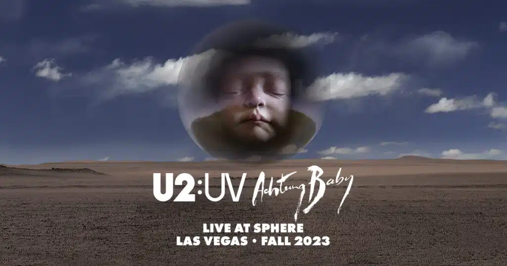 U2:UV Achtung Baby Live At Sphere Poster